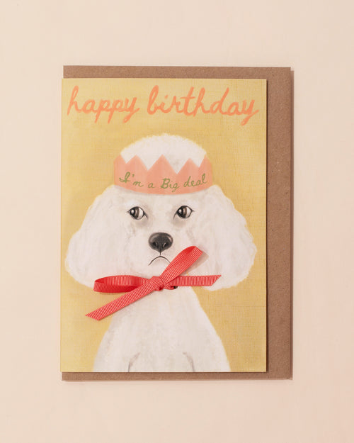 I'm A Big Deal Greetings Card