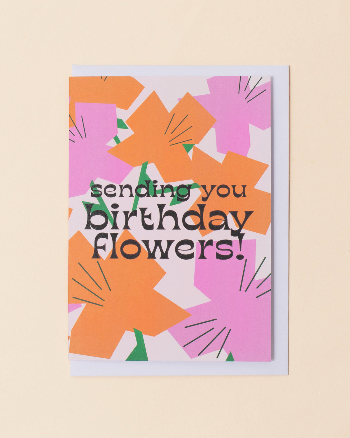Sending Birthday Flowers Greetings Card