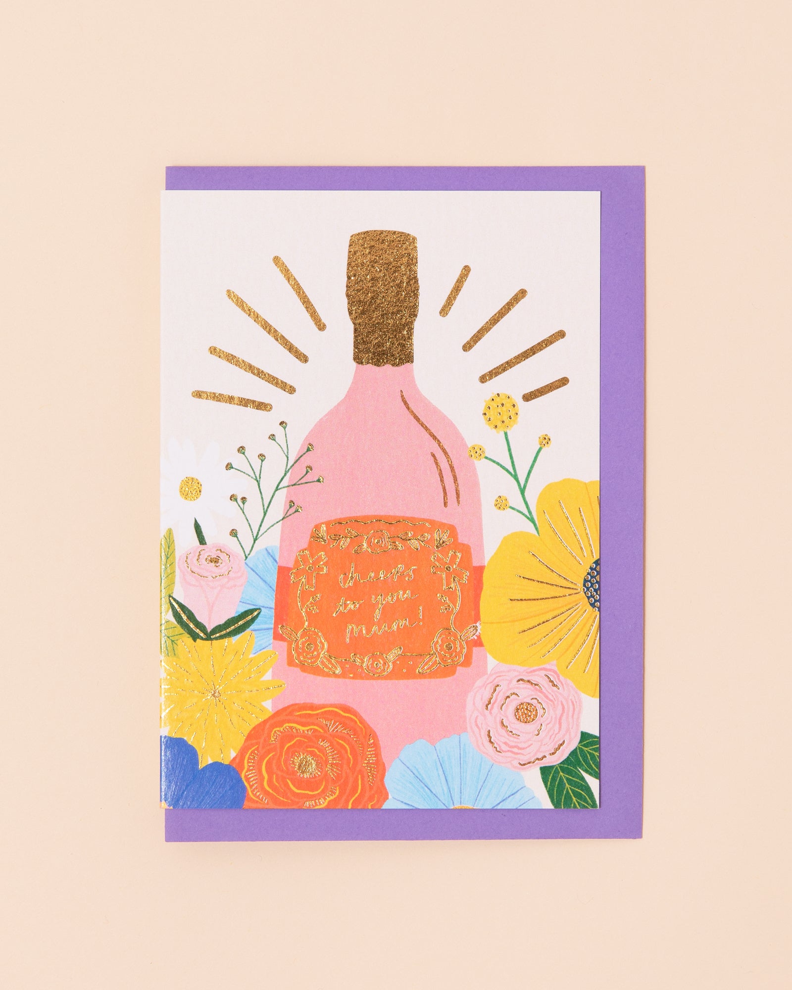 Cheers To You Mum Greetings Card