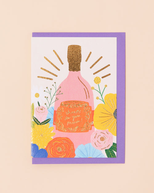 Cheers To You Mum Greetings Card