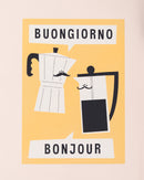 Buongiorno Bonjour Print