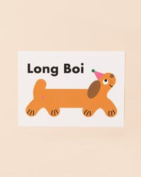 Long Boi Dog Print