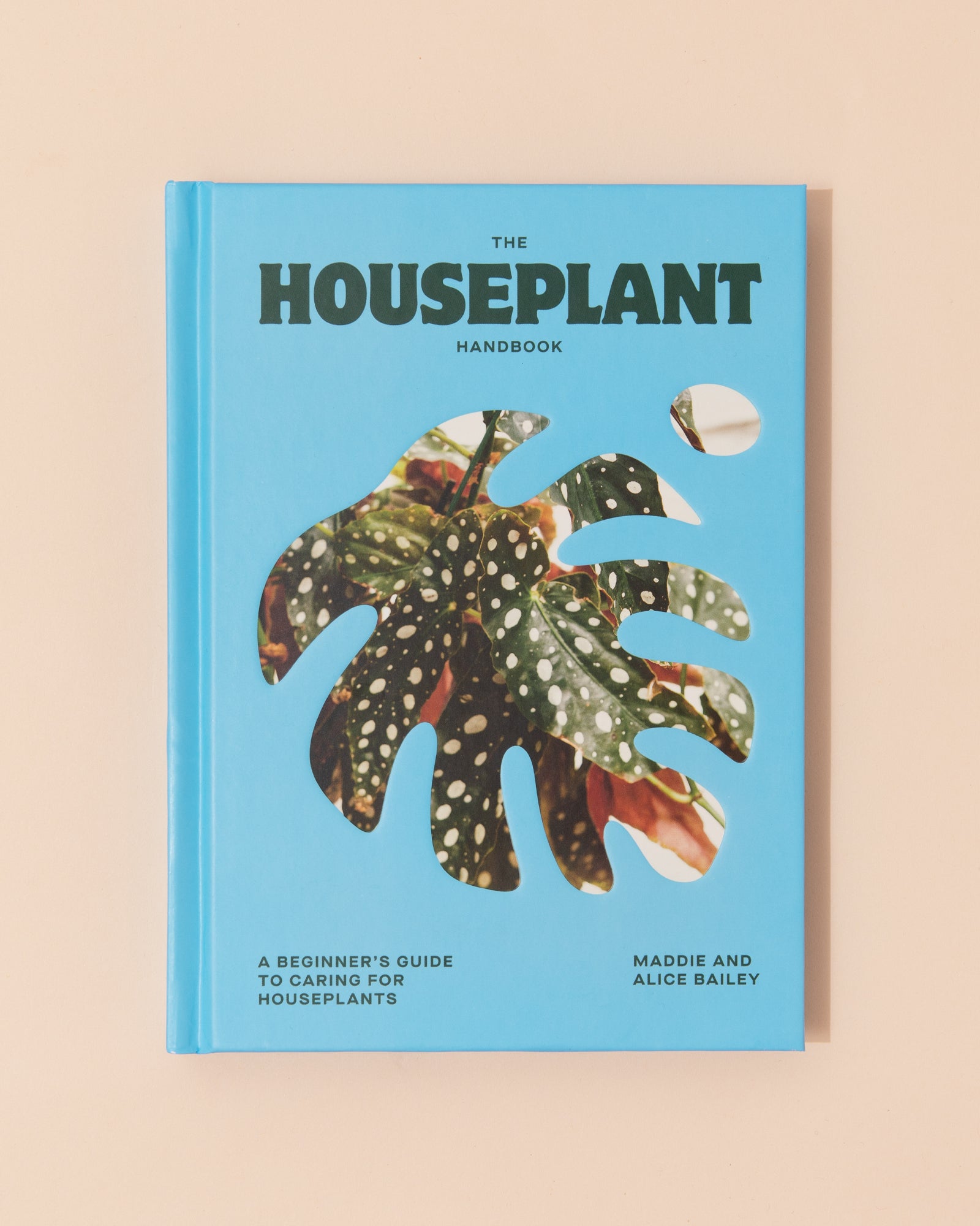 The Houseplant Handbook